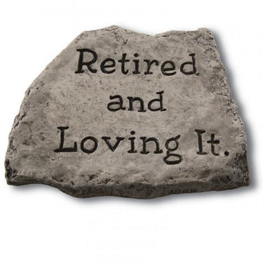 Stone Retired And Loving It 8 inch