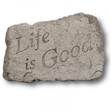 Stone Life Is Good 10 inch